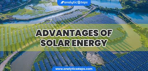 What are the advantages of Solar Energy? title banner